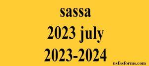 sassa 2023 july 2023-2024