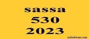 sassa 530 2023