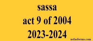 sassa act 9 of 2004 2023-2024