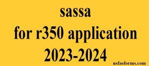 sassa for r350 application 2023-2024
