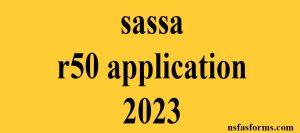 sassa r50 application 2023