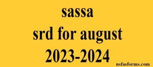 sassa srd for august 2023-2024