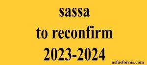 sassa to reconfirm 2023-2024