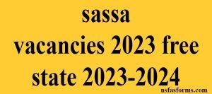 sassa vacancies 2023 free state 2023-2024