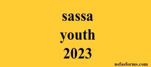sassa youth 2023