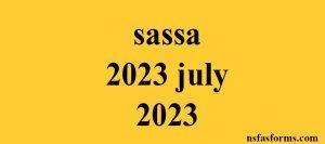sassa 2023 july 2023