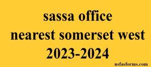sassa office nearest somerset west 2023-2024